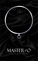 Master of O by Ernest Greene